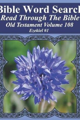 Cover of Bible Word Search Read Through The Bible Old Testament Volume 108