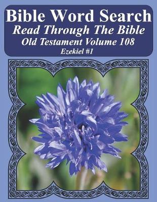 Cover of Bible Word Search Read Through The Bible Old Testament Volume 108