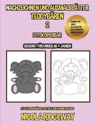 Cover of Nachzeichnen und Ausmalblätter (Teddybären 2)