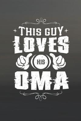 Book cover for This Guy Loves His Oma