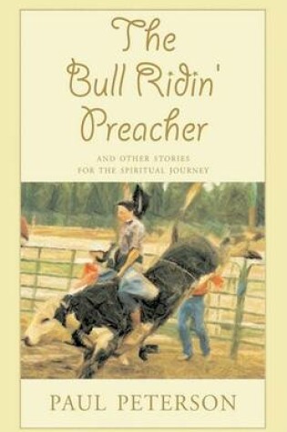 Cover of The Bull Ridin' Preacher