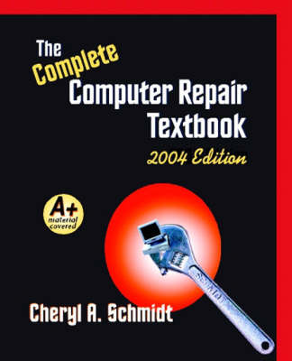 Book cover for Complete Computer Repair Textbook