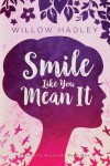 Book cover for Smile Like You Mean It