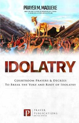 Book cover for Idolatry