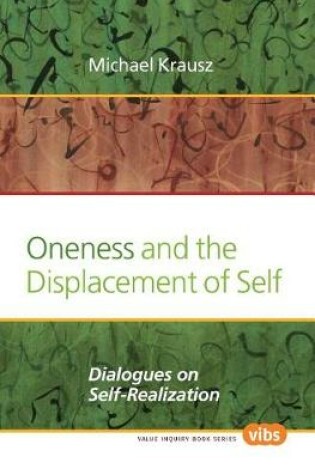 Cover of Oneness and the Displacement of Self