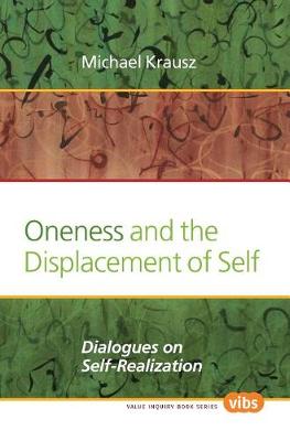 Book cover for Oneness and the Displacement of Self