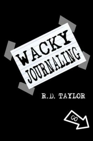 Cover of Wacky Journaling