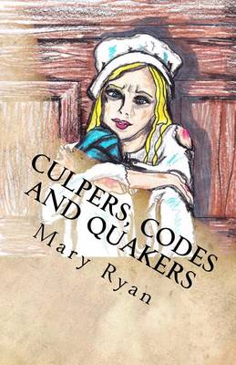 Book cover for Culpers, Codes and Quakers