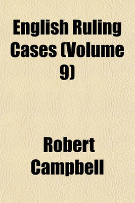 Book cover for English Ruling Cases (Volume 9)