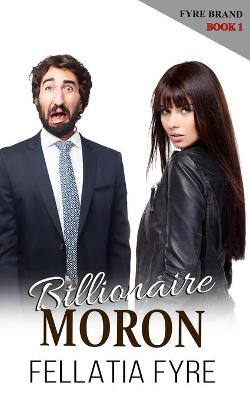Book cover for Billionaire Moron