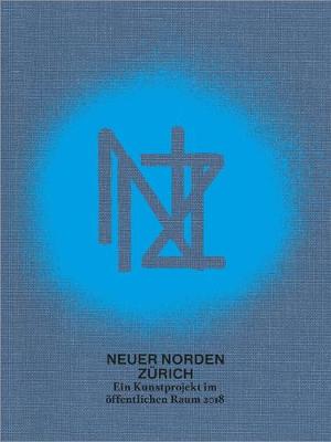 Book cover for New Zurich North / Neuer Norden Zürich