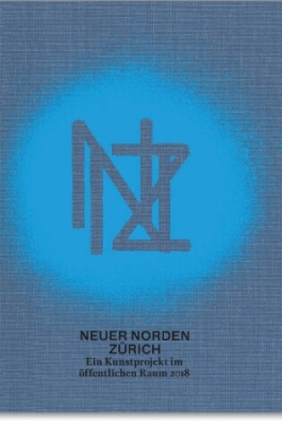 Cover of New Zurich North / Neuer Norden Zürich