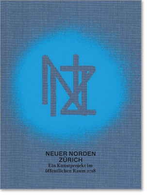 Book cover for New Zurich North / Neuer Norden Zürich