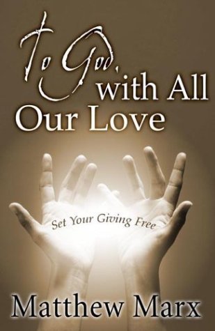 Book cover for To God, with All Our Love