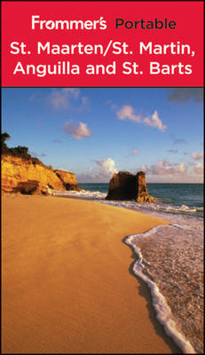 Cover of Frommer's Portable St. Maarten/St. Martin, Anguilla and St. Barts