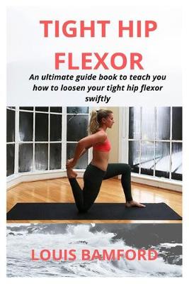 Book cover for Tight Hip Flexor