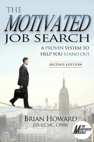 Cover of The Motivated Job Search - Second Edition