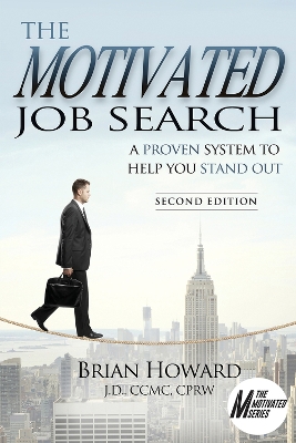 Cover of The Motivated Job Search - Second Edition