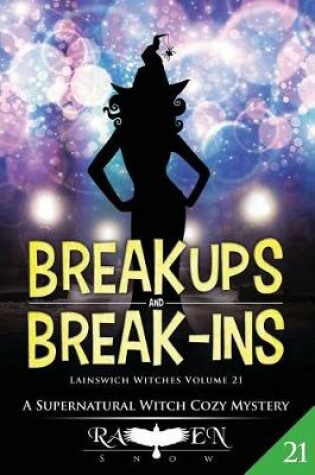 Cover of Break Ups and Break-Ins