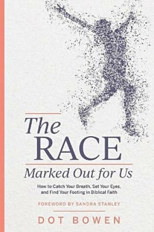 Cover of The Race Marked Out for Us