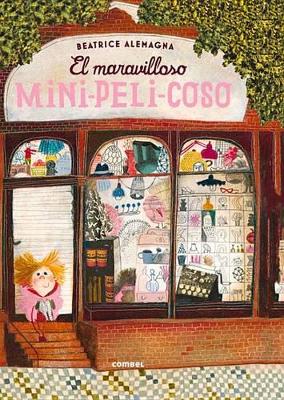 Book cover for El Maravilloso Mini-Peli-Coso