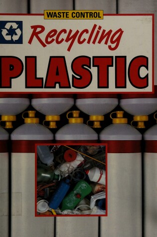 Cover of Recycling Plastic