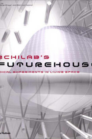 Cover of Archilab's Futurehouse