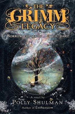 Book cover for The Grimm Legacy