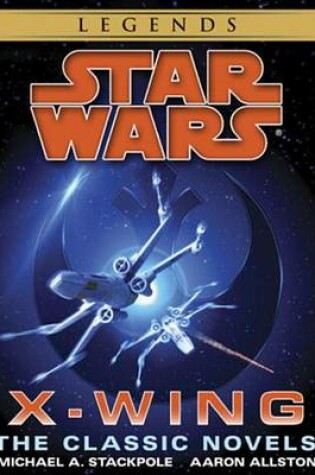 Cover of The X-Wing Series