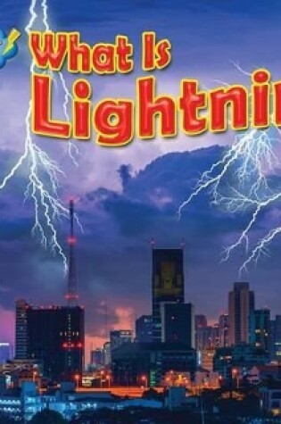Cover of What Is Lightning?