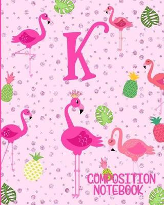 Book cover for Composition Notebook K