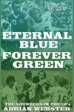 Cover of Eternal Blue - Forever Green