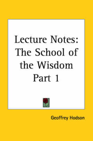 Cover of Lecture Notes the School of the Wisdom Vol. I (1955)