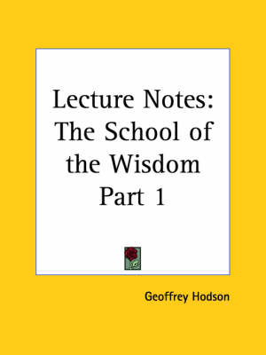 Book cover for Lecture Notes the School of the Wisdom Vol. I (1955)