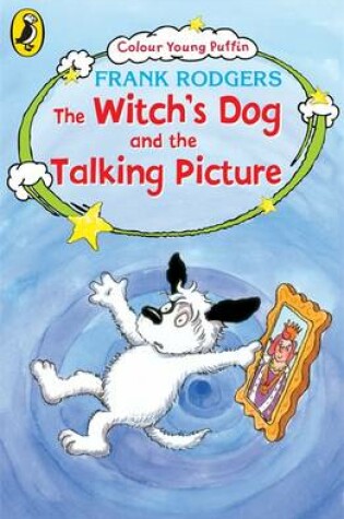 Cover of The Witch's Dog and the Talking Picture