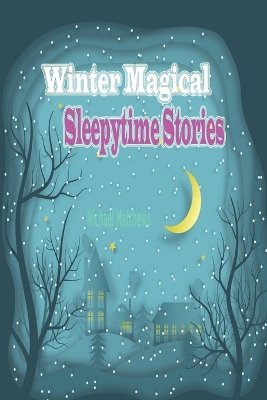 Book cover for Winter Magical Sleepytime Stories