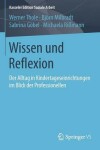 Book cover for Wissen Und Reflexion