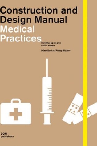 Cover of MEDICAL PRACTICE DESIGN