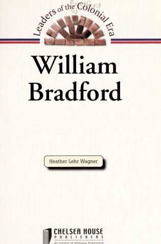 Cover of William Bradford (Leaders of the Colonial Era)
