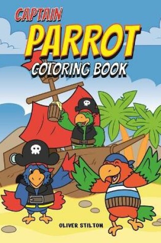 Cover of Captain Parrot Coloring Book
