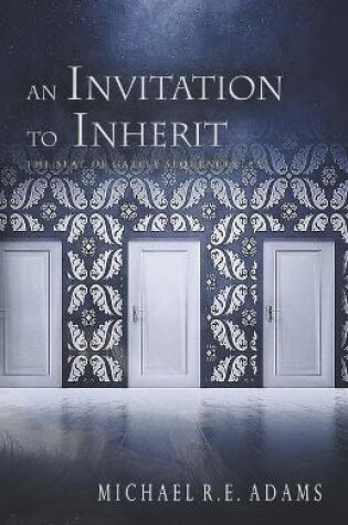 Cover of An Invitation to Inherit (The Seat of Gately, Sequence 2)