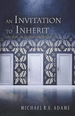 Book cover for An Invitation to Inherit (The Seat of Gately, Sequence 2)