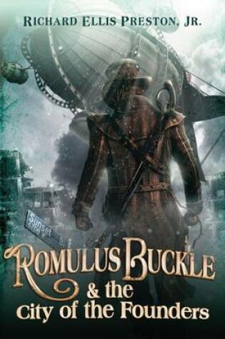 Cover of Romulus Buckle & the City of the Founders