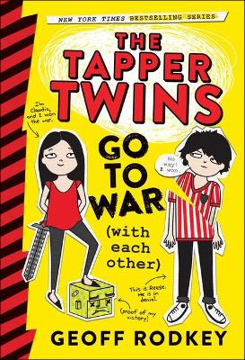Book cover for Tapper Twins Go to War (with Each Other)