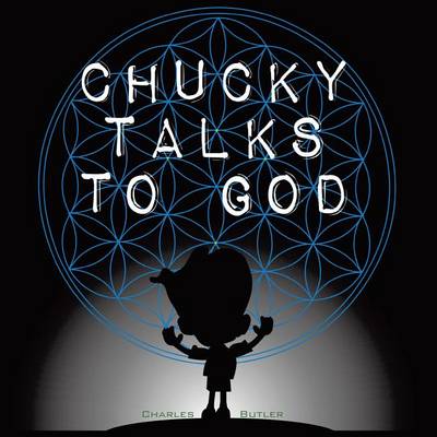 Book cover for Chucky Talks to God the Comic Book