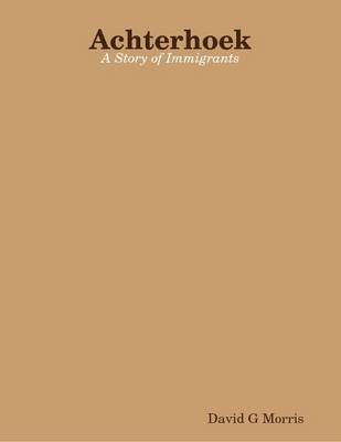 Book cover for Achterhoek: A Story of Immigrants