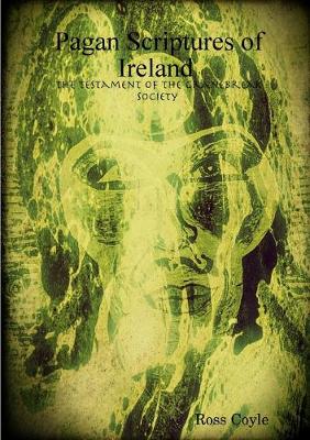 Book cover for Pagan Scriptures of Ireland