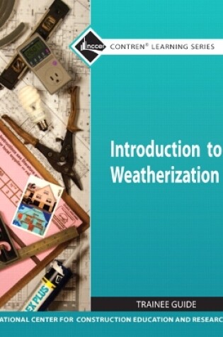 Cover of Introduction to Weatherization TG module