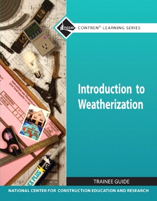 Book cover for Introduction to Weatherization TG module