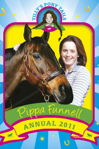 Cover of Tilly's Pony Tails Annual 2011